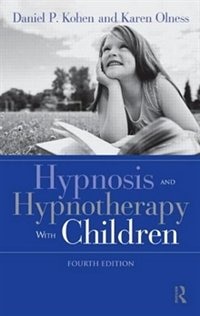 Front cover_Hypnosis And Hypnotherapy With Children