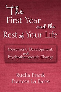 Couverture_The First Year and the Rest of Your Life
