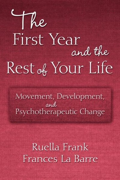 Couverture_The First Year and the Rest of Your Life
