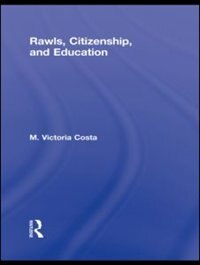 Front cover_Rawls, Citizenship, And Education