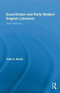 Front cover_Ecocriticism and Early Modern English Literature