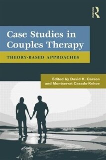 Front cover_Case Studies In Couples Therapy
