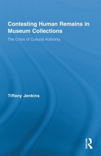 Front cover_Contesting Human Remains in Museum Collections