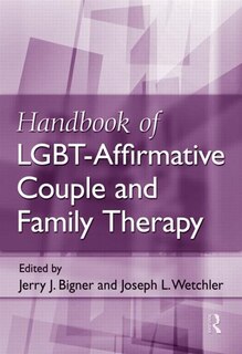 Front cover_Handbook of LGBT-Affirmative Couple and Family Therapy