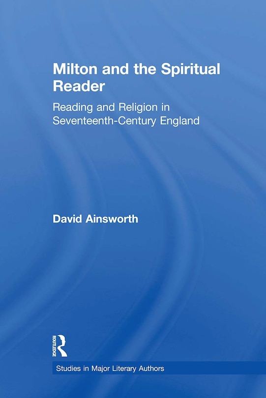 Couverture_Milton And The Spiritual Reader