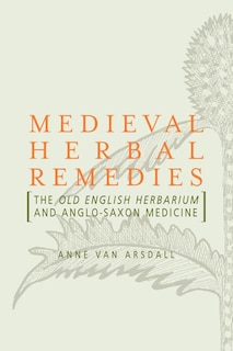 Front cover_Medieval Herbal Remedies