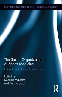 Front cover_The Social Organization of Sports Medicine