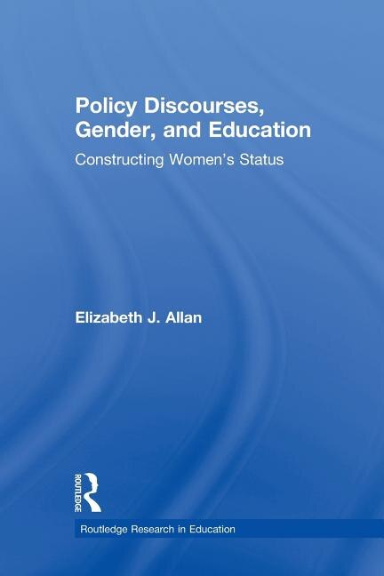 Front cover_Policy Discourses, Gender, And Education