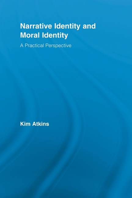 Couverture_Narrative Identity And Moral Identity