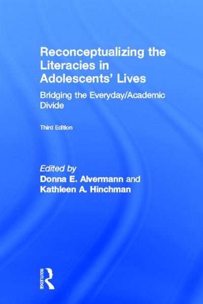Couverture_Reconceptualizing the Literacies in Adolescents' Lives
