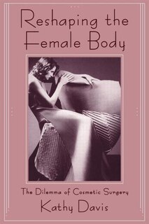 Front cover_Reshaping the Female Body