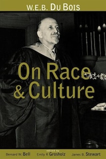Couverture_W.E.B. Du Bois on Race and Culture