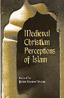 Front cover_Medieval Christian Perceptions of Islam
