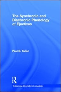 Front cover_Synchronic and Diachronic Phonology of Ejectives
