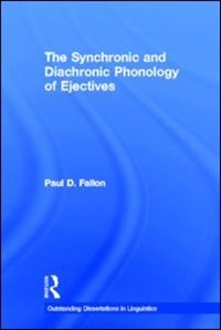 Front cover_Synchronic and Diachronic Phonology of Ejectives