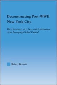 Front cover_Deconstructing Post-WWII New York City