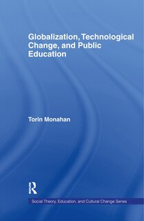 Front cover_Globalization, Technological Change, and Public Education