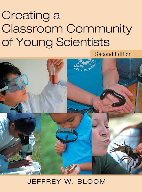 Front cover_Creating a Classroom Community of Young Scientists