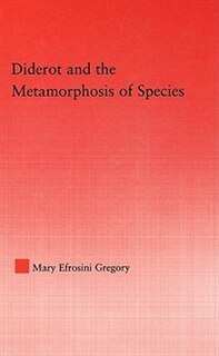 Front cover_Diderot And The Metamorphosis Of Species