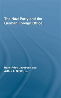 The Nazi Party and the German Foreign Office