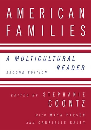 American Families: A Multicultural Reader