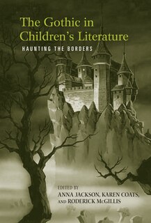 Front cover_The Gothic in Children's Literature