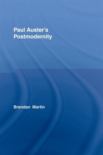 Front cover_Paul Auster's Postmodernity