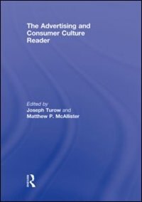 Front cover_The Advertising and Consumer Culture Reader