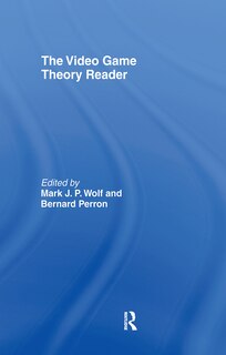 Couverture_The Video Game Theory Reader