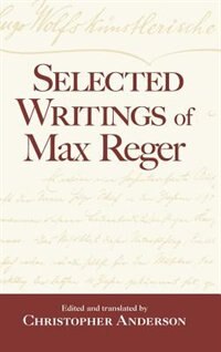 Couverture_Selected Writings of Max Reger