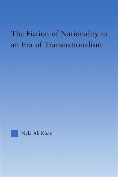 Couverture_Fiction of Nationality in an Era of Transnationalism