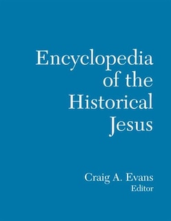 Couverture_The Routledge Encyclopedia Of The Historical Jesus