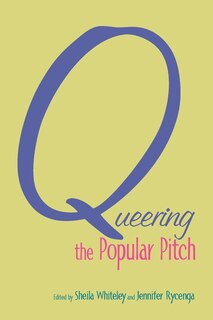 Front cover_Queering the Popular Pitch