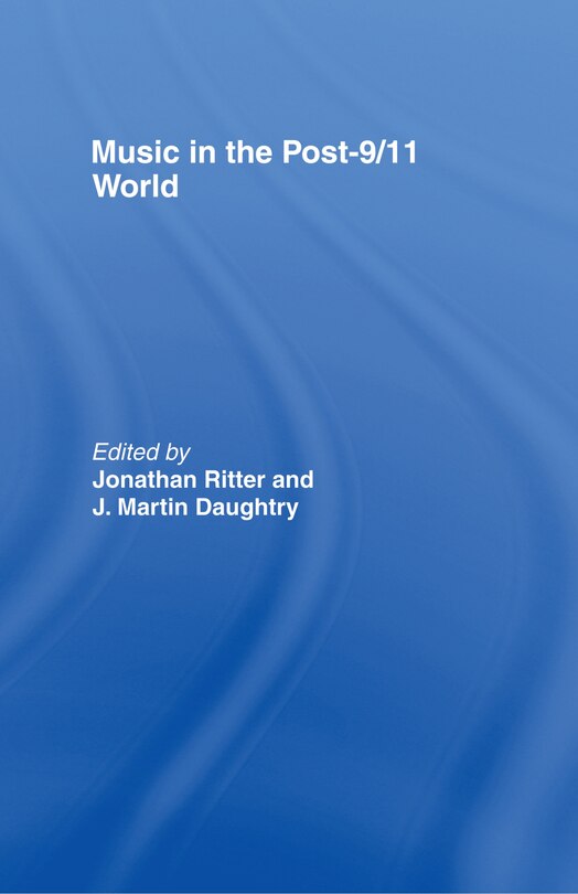 Front cover_Music in the Post-9/11 World