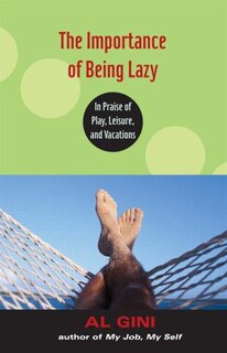 Front cover_The Importance of Being Lazy
