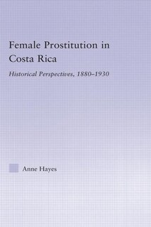 Front cover_Female Prostitution in Costa Rica