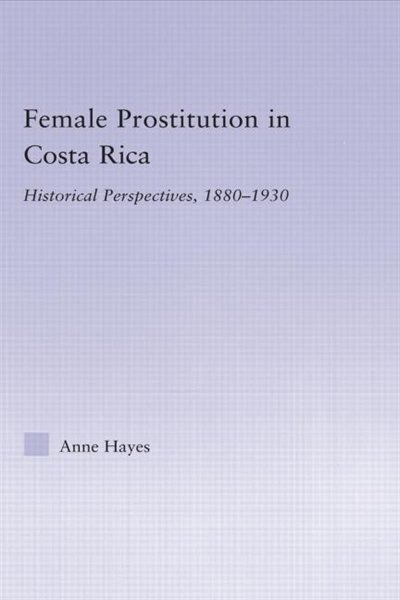 Front cover_Female Prostitution in Costa Rica