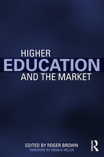 Front cover_Higher Education and the Market