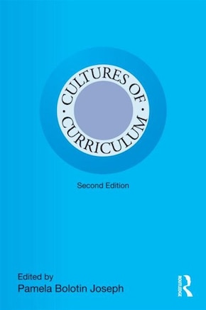 Cultures of Curriculum