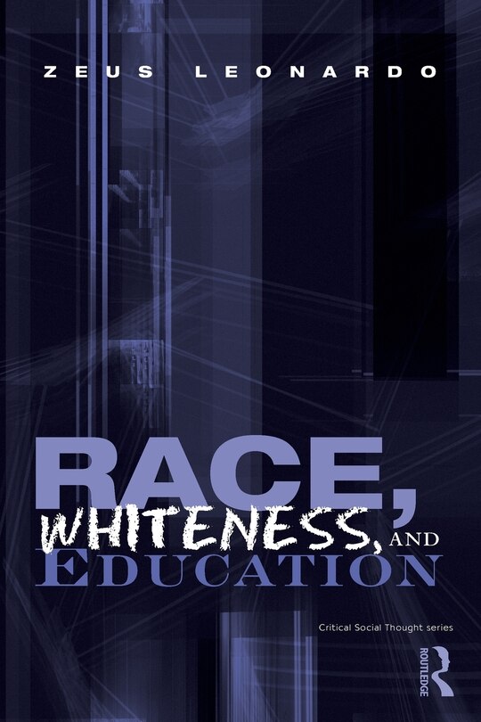 Front cover_Race, Whiteness, and Education