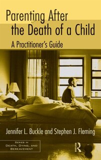 Front cover_Parenting after the Death of a Child