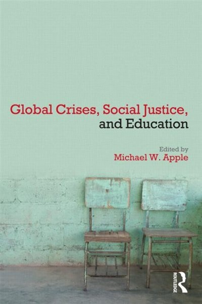 Front cover_Global Crises, Social Justice, and Education