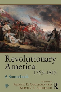 Front cover_Revolutionary America, 1763-1815