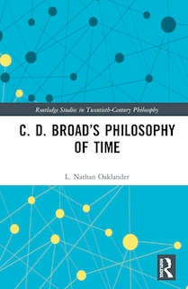 Couverture_C. D. Broad's Philosophy Of Time