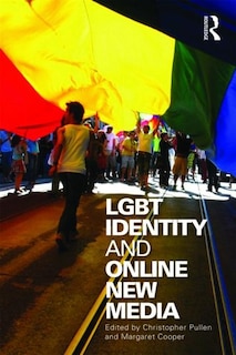 Couverture_LGBT Identity and Online New Media