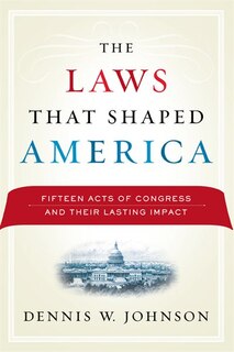 Couverture_The Laws That Shaped America