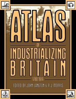 Front cover_Atlas of Industrializing Britain, 1780-1914