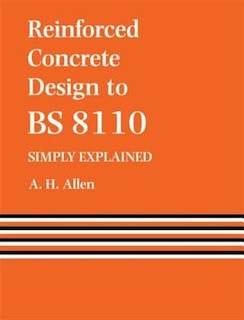 Couverture_Reinforced Concrete Design To Bs 8110 Simply Explained