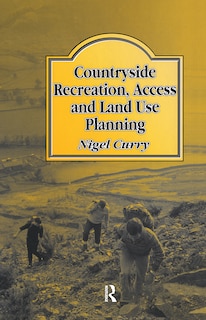 Front cover_Countryside Recreation, Access And Land Use Planning