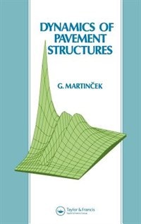 Couverture_Dynamics Of Pavement Structures